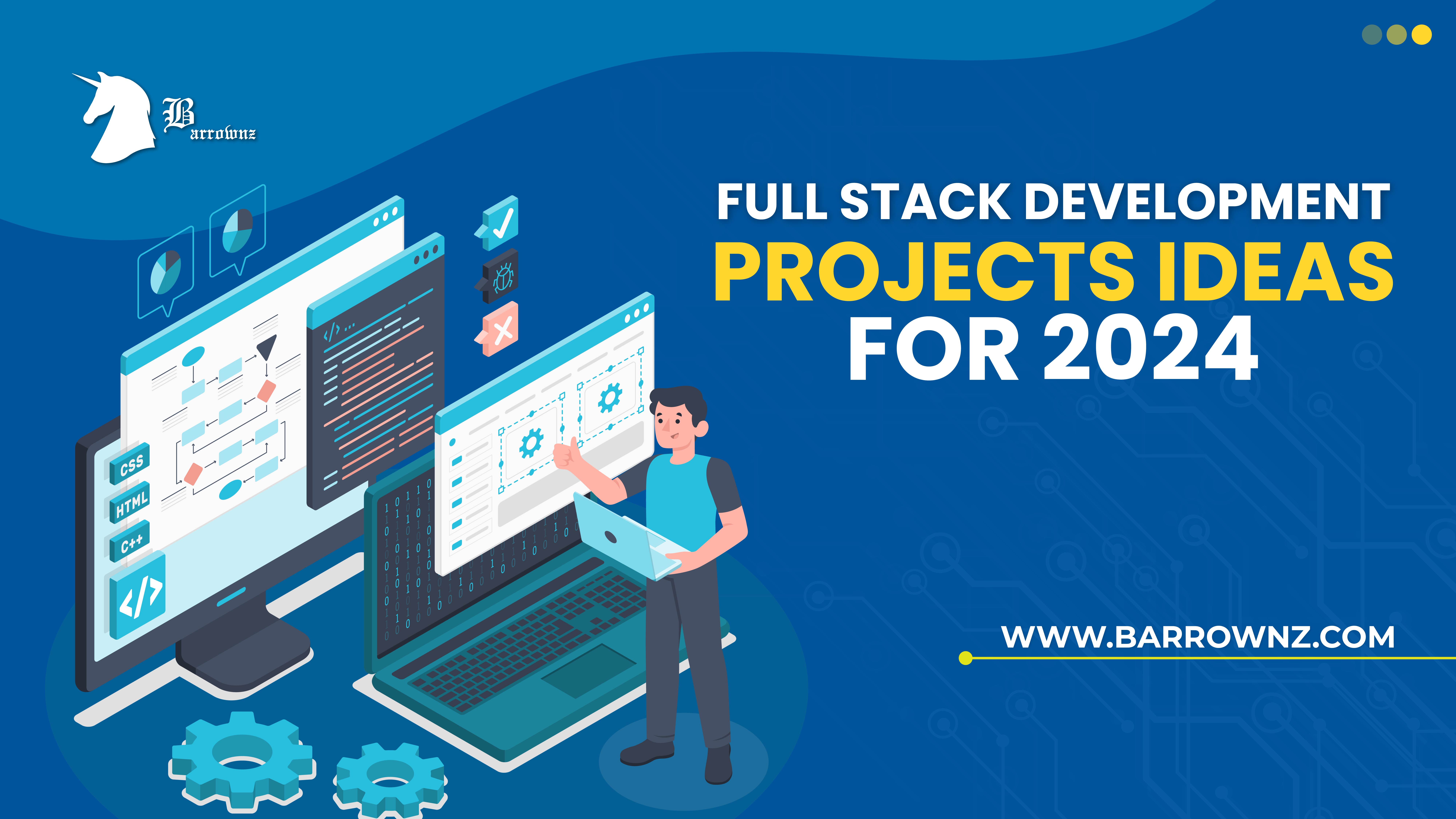 Full Stack Development Projects Ideas In 2024 For Business